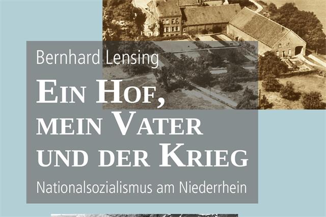 „Ein Hof, mein Vater und der Krieg“